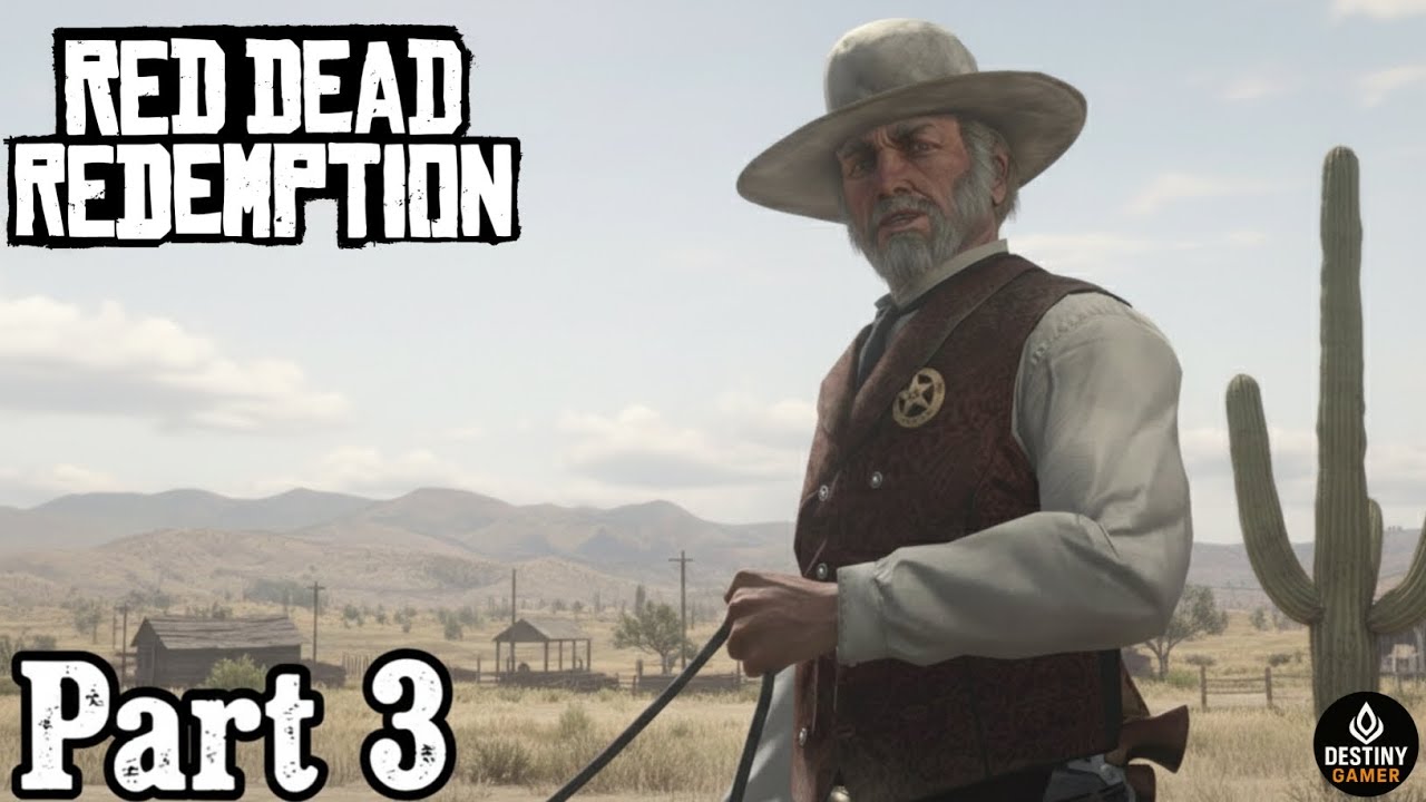 Red Dead Redemption – Part 3 | Chasing the Past, Facing the West
