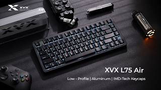 This Low Profile Keyboard Changes Everything! | XVX L75 Air Typing Test