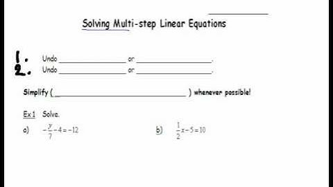 Algebra 1, Solving Multi - Step Equations