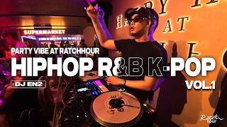 Djen2  At Ratchhour Party Vibes L Open Format  Hiphop  Rnb  Kpop  L Vol01
