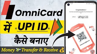 Omni Card Finely UPI id Aagya Gaye 👌 Ha App Update 2023 New Video screenshot 3