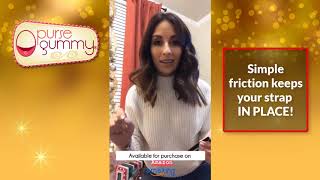 How to prevent and stop strap slips and falls!  Try a Purse Gummy discreetly applied under a strap. screenshot 4