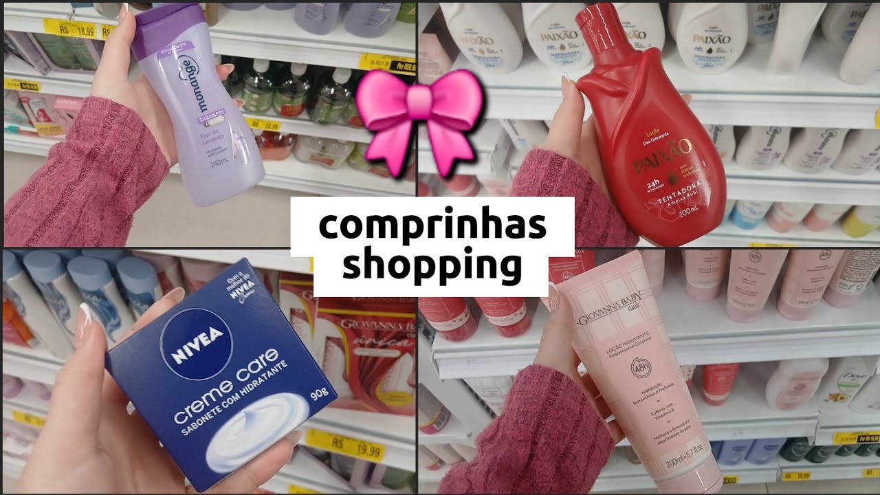 🎀 COMPRINHAS NO SHOPPING DE AUTO CUIDADO  + ROUPAS | COMPREI MUITAS COISAS 