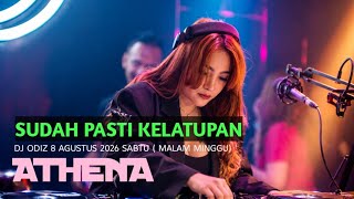 Download Lagu DJ ODIZ ATHENA AUGUST 8, 2026 SATURDAY (SATURDAY NIGHT) Download Lagu DJ ODIZ ATHENA AUGUST 8, 2026 SATURDAY (SATURDAY NIGHT)