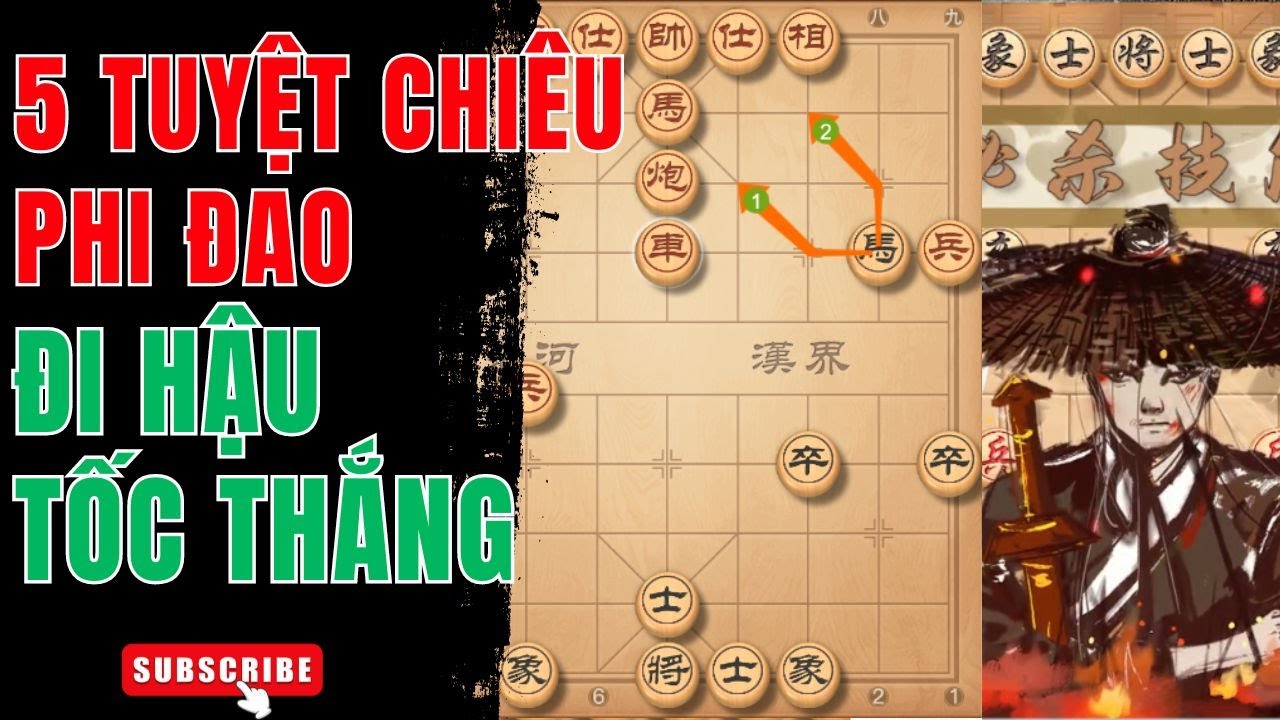5 TUYỆT CHIÊU PHI ĐAO Đi Hậu Phản Công Mạnh Nhất - Cờ Tướng Giang Hồ