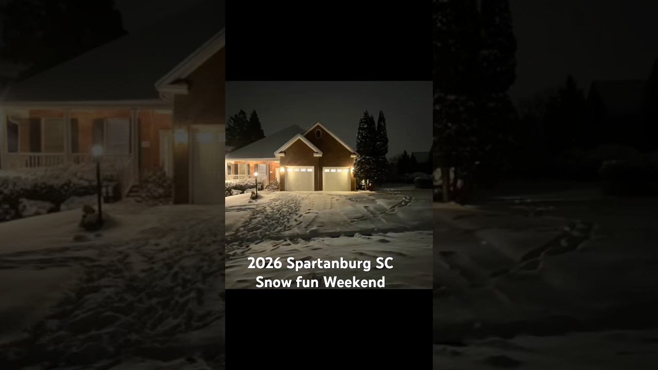 2026 Spartanburg SC Snow Weekend Fun. Home Sweet home 