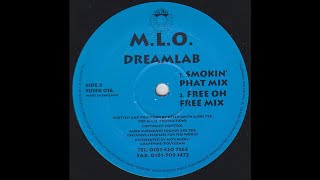MLO - Dreamlab (Smokin' Phat Mix) (Trance 1995)