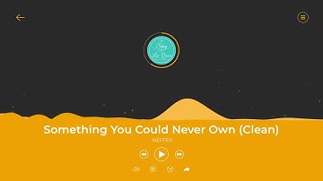 Something You Could Never Own (Clean) - NEFFEX【Youtube Free Audio, No Copyright Music】