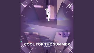 cool for the summer - sped up   reverb