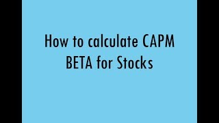 Calculate CAPM beta for a stock