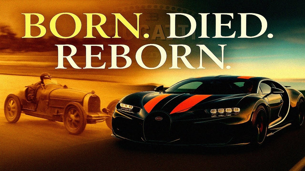 Why Bugatti Was Born, Died, and Reborn as a Hypercar Icon