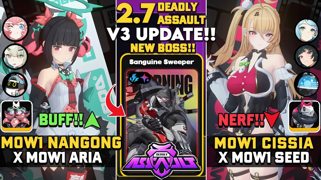 V3 NEW BUFFS AND NERFS!! M0W1 Nangong Yu x Aria & Cissia x SEED | Deadly Assault v2.7 | ZZZ