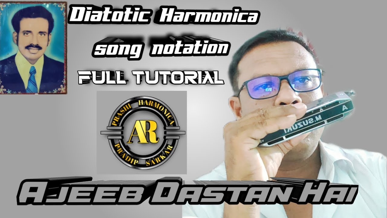 ajeeb dastan hai/diatonic harmonica hindi songs tutorial/ how to play c