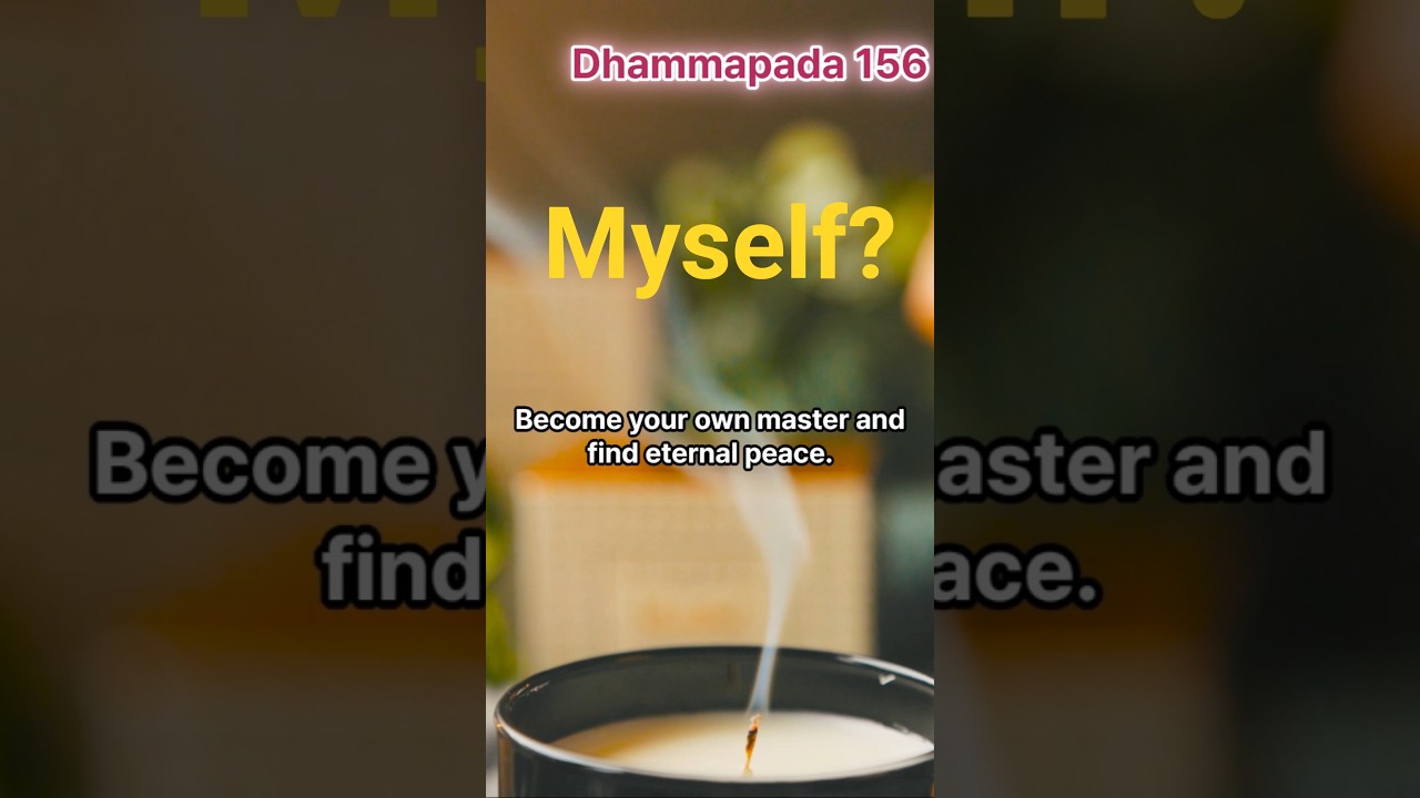 Dhammapada156(A Word a Day)