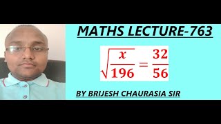 √x/196 = 32/56