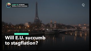 Is the E.U. a Stagflation Risk?