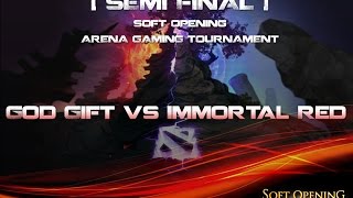 [ Semi Final ] Soft Opening Arena Gaming Tournament - God Gift vs Immortal Red screenshot 5