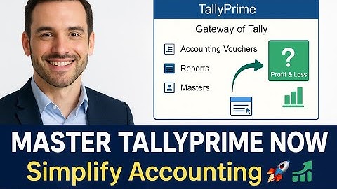 Gateway of Tally - Explained in TallyPrime