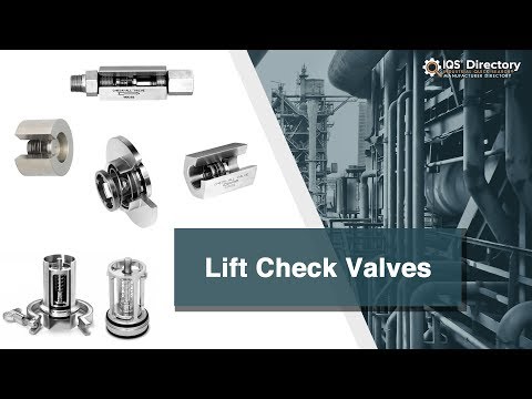 Lift Check Valve Manufacturers, Suppliers, and Industry