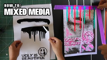 Why Mixed Media is awesome!