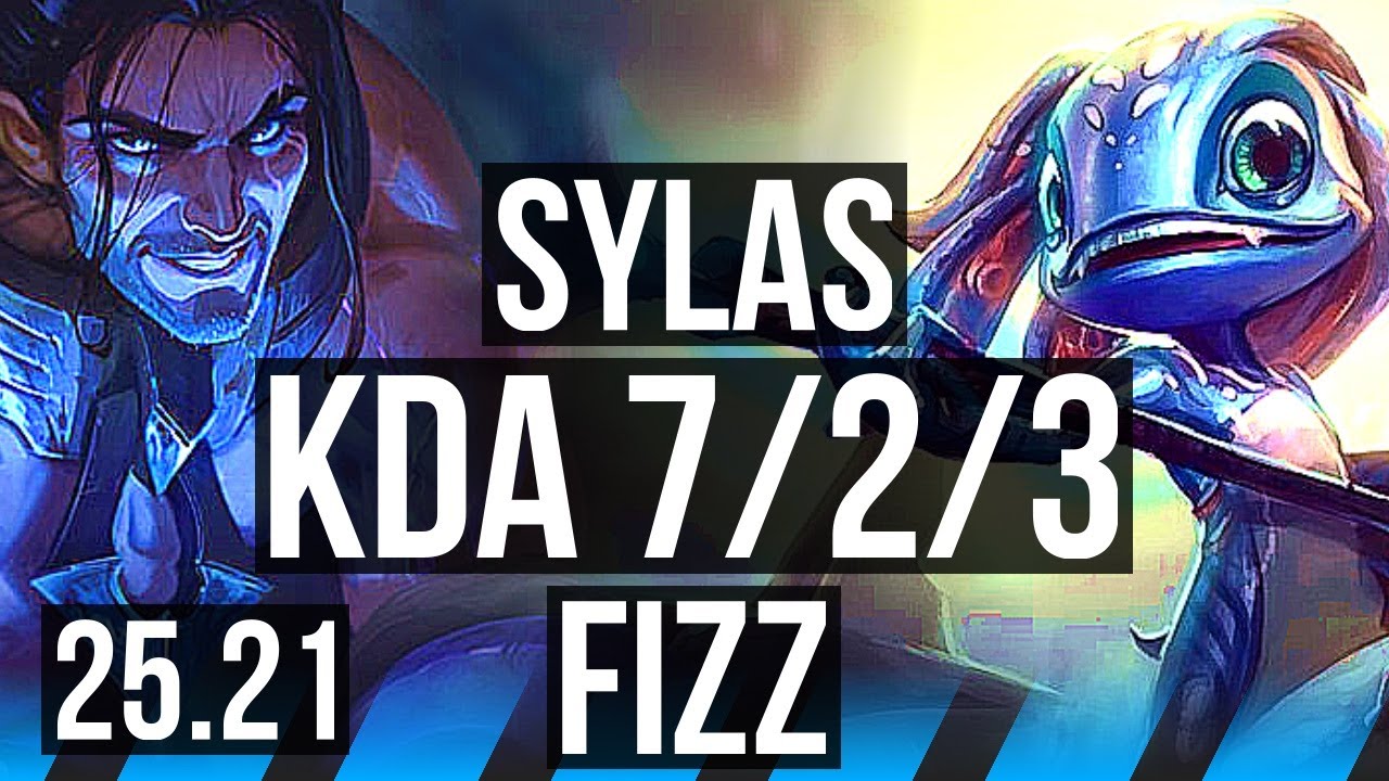 SYLAS vs FIZZ (MID) | 7/2/3 | KR Master | 25.21
