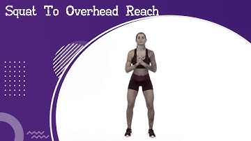 Squat To Overhead Reach