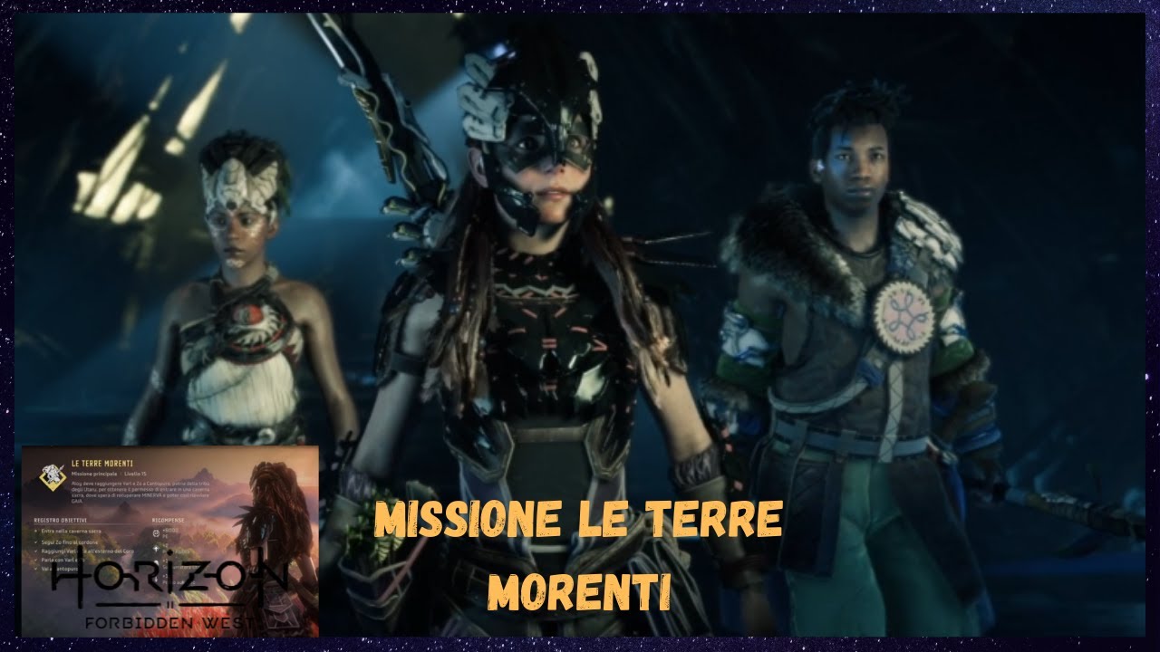 Completare la missione Le Terre Morenti - Horizon Forbidden West