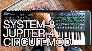 Jupiter-4 Circuit Mod Demo for System-8 & Roland Cloud