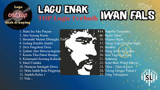 Lagu Enak Iwan Fals Tanpa Iklan – Kumpulan Lagu Terbaik Sepanjang Masa 