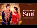 Suit Official Video Jagjit Bhinder Sajan SP New Punjabi Song Punjabi Song 2026 mp3