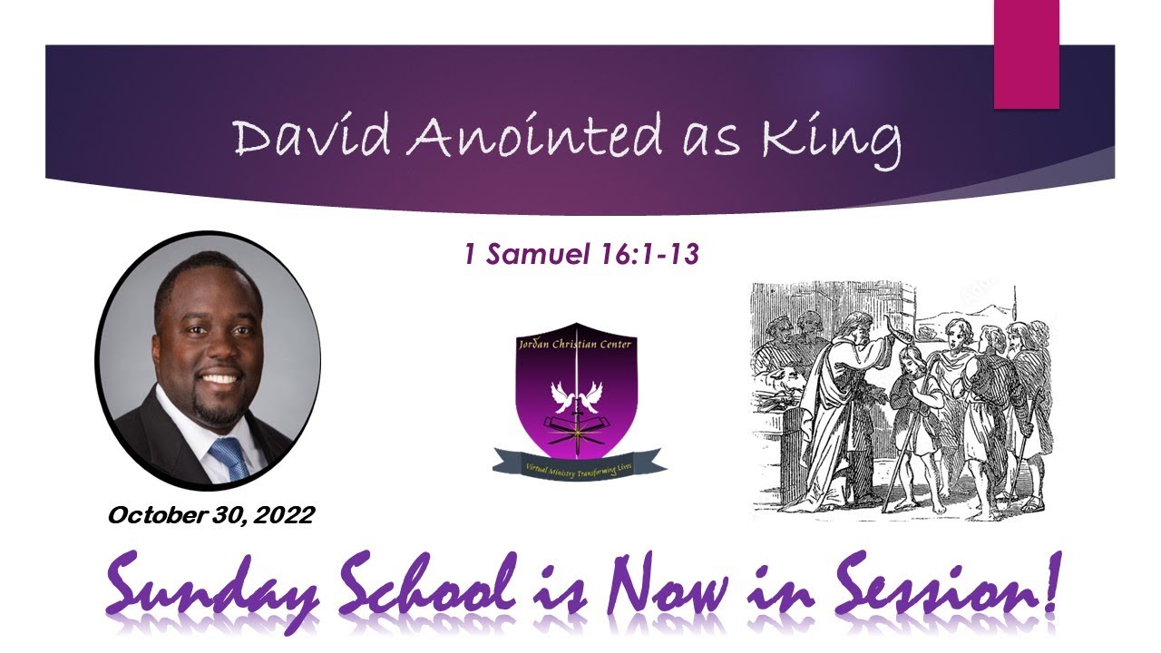 International Sunday School Lesson October 30, 2022 David Anointed