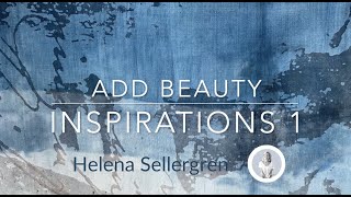 Add Beauty Inspirations 1. My Creative World, From Art To The Art Of Living