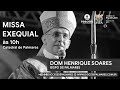 Missa Exequial de Dom Henrique Soares da Costa