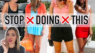 8 Ways You’re Dressing WRONG! (and don't even know it!)