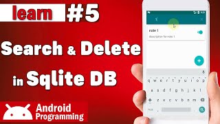 Sqlite Search and Delete in android - learn to search items and delete an item in database - part 5