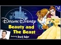 BEAUTY AND THE BEAST ft. Brock Baker (Drunk Disney #41)