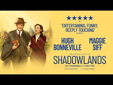 Shadowlands (West End Revival 2026)