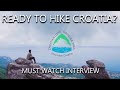 Everything You Need To Know To Hike The Croatian Long Distance Trail (CLDT)