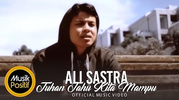 Ali Sastra Ft. The Jenggot - Tuhan Tahu Kita Mampu (Official Music Video)