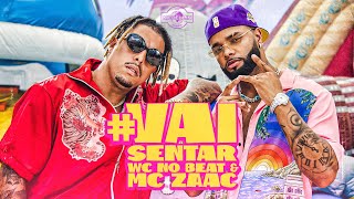 Смотреть клип Wc No Beat & Mc Zaac - #Vaisentar