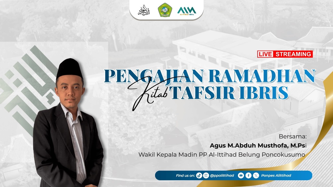 PENGAJIAN RAMADHAN | KITAB AL IBRIZ JUZ 1 | AGUS M. ABDUH MUSHTHOFA