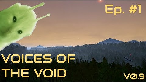 Voices of the Void Ep. 1 - New Beginnings