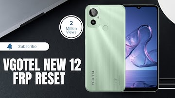 VgoTel New 12 FRP Reset | Vgotel New 12 Reset  FRP | Remove FRP UMT PRO  Just One Click