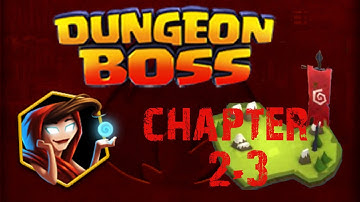 Dungeon Boss - Chapter 2-3 [Empty cages]