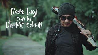 Download Dhoodie Cobran - Tiada Lagi Mayang Sari Cover Video MP3 Dhoodie Cobran - Tiada Lagi Mayang Sari Cover
