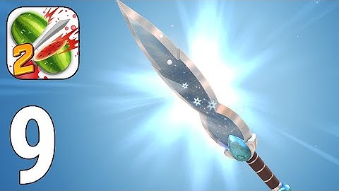 Fruit Ninja 2 Gameplay Walkthrough Part 9 - Snow Blade [iOS/Android Games]