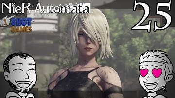 1ShotPlays - NieR Automata (Part 25) - A2