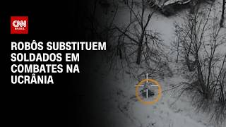 Após quatro anos de guerra, robôs ucranianos substituem soldados em combates | CNN PRIME TIME