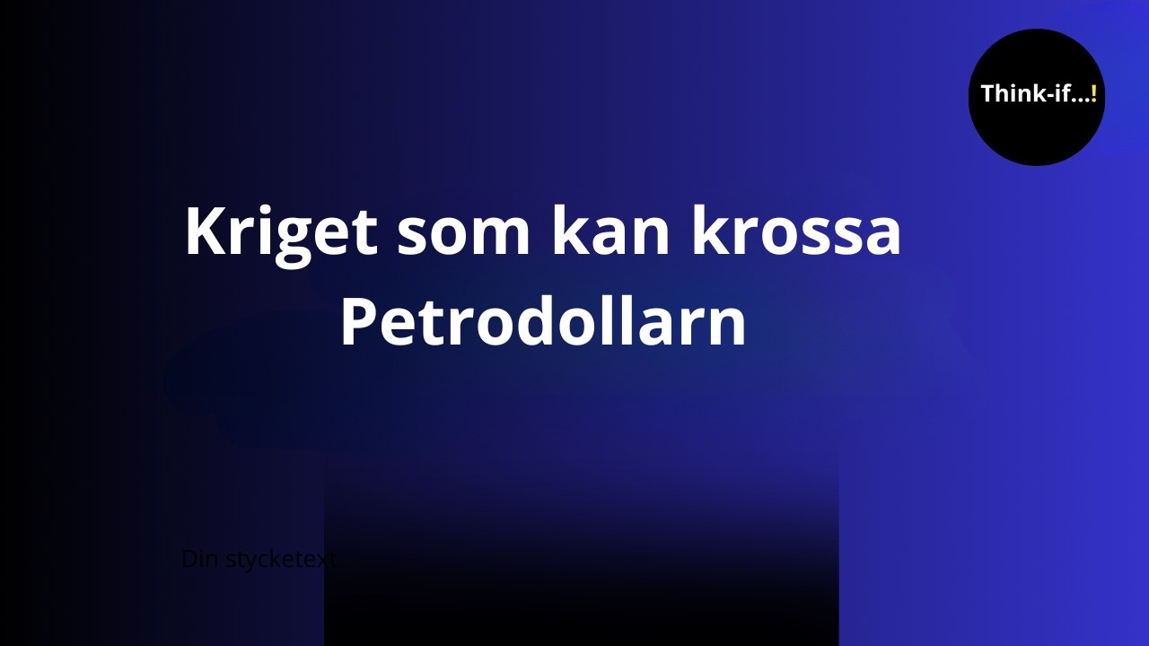 Irans Ekonomiska krig mot Petrodollarn