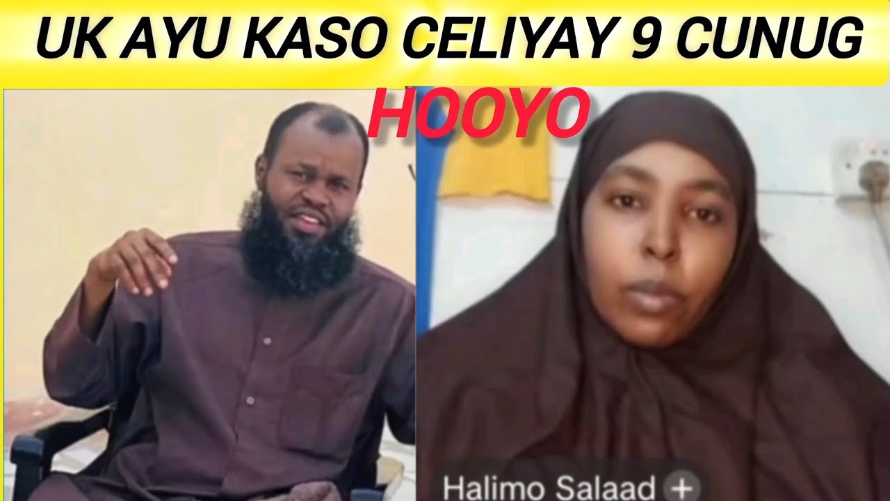 #qisoxanuunbadan 9 CUNUG IYO HOOYADOOD AYU DALKA UK KASO CELIYAY BIILKIINA WAKAGOOSTAY.